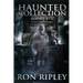Haunted Collection Series: Books 4 - 6: Supernatural Horror with Scary Ghosts & Haunted Houses