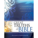 Great Truths of the Bible: 52 Lessons on Principles of the Christian Faith (Bible Study Guide for Small Group or Individual Use)