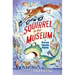 Squirrel in the Museum