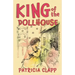 King of the Dollhouse