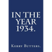 In the Year 1934.