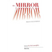 The Mirror -: Book One: Welcome to the Evil Sisterhood