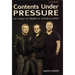 Contents Under Pressure: 30 Years of Rush at Home and Away