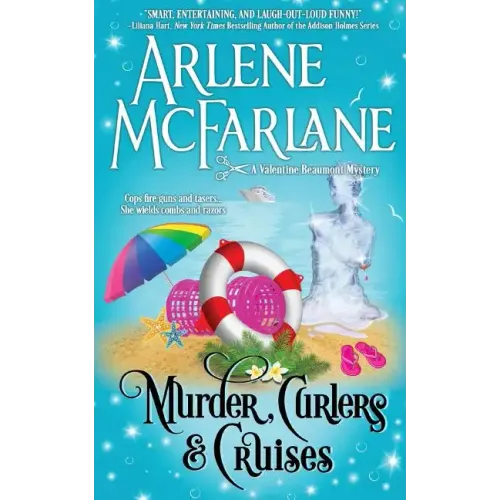 Murder, Curlers, and Cruises: A Valentine Beaumont Mystery