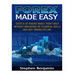 Forex Made Easy: Secrets Of Making Money From Forex Without Indicators Or Technical Skills and Just 30mins per day
