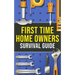 First-Time Homeowner's Survival Guide