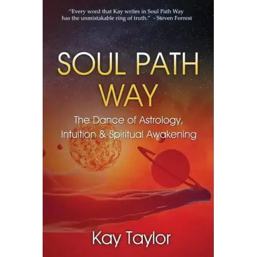 Soul Path Way: The Dance of Astrology, Intuition & Spiritual Awakening