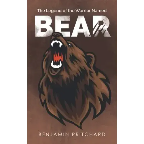 The Legend of the Warrior Named Bear