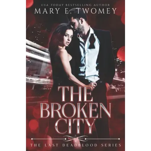 The Broken City: A Vampire Mafia Romance