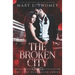 The Broken City: A Vampire Mafia Romance