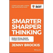 Smarter, Sharper Thinking: Reduce Stress, Banish Fatigue and Find Focus