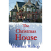The Christmas House