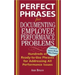 Perfect Phrases for Documenting Employee Performance Problems