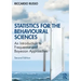 Statistics for the Behavioural Sciences: An Introduction to Frequentist and Bayesian Approaches