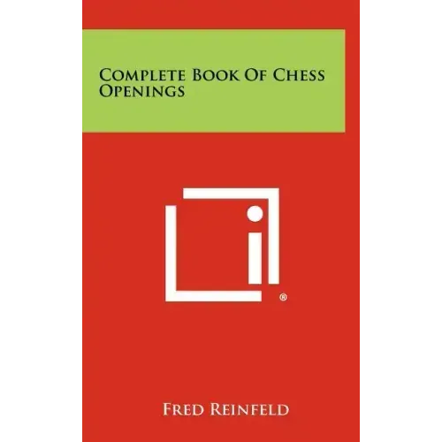 Complete Book Of Chess Openings