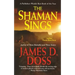 The Shaman Sings