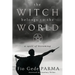 The Witch Belongs to the World: A Spell of Becoming