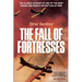 The Fall of Fortresses