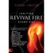 Igniting Revival Fire Everyday: 70 Invitations that Awaken Your Heart from Global Revivalists including Randy Clark, David Hogan, James W. Goll, John