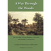 A Way Through the Woods: The Scovilles of East Haddam, Cornwall and Norfolk, Connecticut