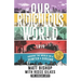 Our Ridiculous World (Trip): Around the world on a scooter with a sidecar