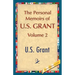 The Personal Memoirs of U.S. Grant, Vol. 2