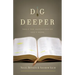 Dig Deeper: Tools for Understanding God's Word