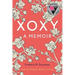 Xoxy: A Memoir (Intersex Woman, Mother, Activist)