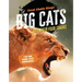 Big Cats: And Their Food Chains