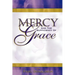 Mercy and the Sufficiency of Grace