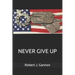Never Give Up