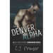 The Denver Alpha: a six-pack series companion novel