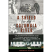 A Shield for the Columbia River: The Quarantine Station and the U.S. Public Health Service at Knappton Cove, WA and Astoria, OR 1890-1899