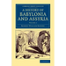 History of Babylonia and Assyria - Volume 2