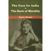 The Case for India & The Basis of Morality
