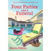 Four Parties and a Funeral