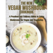 The New Vegan Mushroom Cookbook: A Practical and Culinary Guide to Using Mushrooms for Vegan and Vegetarian