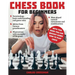 Chess Book for Beginners: A complete informative edition of chess notation to gambits, openings, and much more. Learn how to play chess and expa