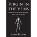 Virgin in the Veins