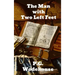 The Man With Two Left Feet