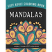 Mandalas: An Easy Large Print Adult Coloring Book Activity for Alzheimer's Patients and Seniors With Dementia