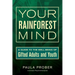 Your Rainforest Mind: A Guide to the Well-Being of Gifted Adults and Youth