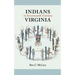 Indians in Seventeenth-Century Virginia