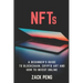 NFTs: A Beginner's Guide to Blockchain, Crypto Art and How to Invest Online