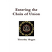 Entering the Chain of Union