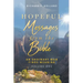 Hopeful Messages from The Bible: An Ordinary Man Finds Meaning; Volume One