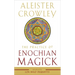 The Practice of Enochian Magick