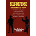 Self-Defense, the Biblical View