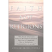 Faith Not Religions