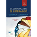 Leadership Trust: Build It, Keep It (Spanish for Latin America)